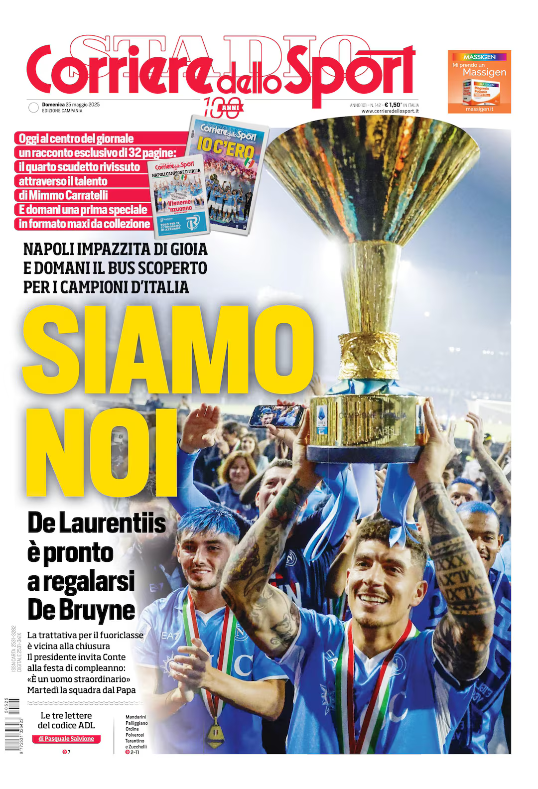 Giornali Quotidiani 4° Scudetto  SSC Calcio NAPOLI - Campione d'Italia 2024-25 2025