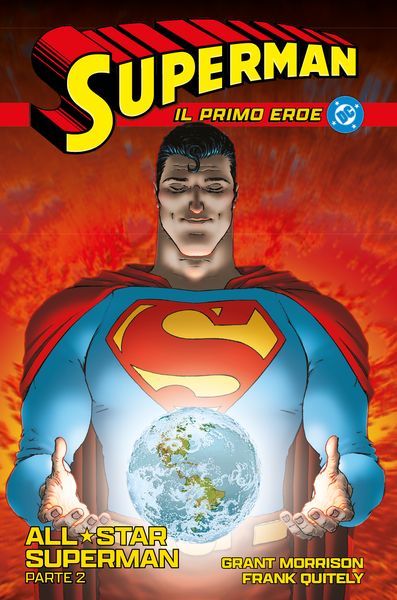 Collezione Superman - Il primo eroe (Corriere della Sera - La Gazzetta dello Sport)