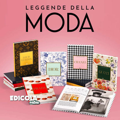 LEGGENDE DELLA MODA - La più completa storia della moda e dello stile (2025-2026)