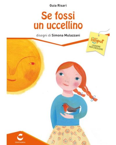 Libri Lilliput -+ Storie illustrate per crescere e sognare