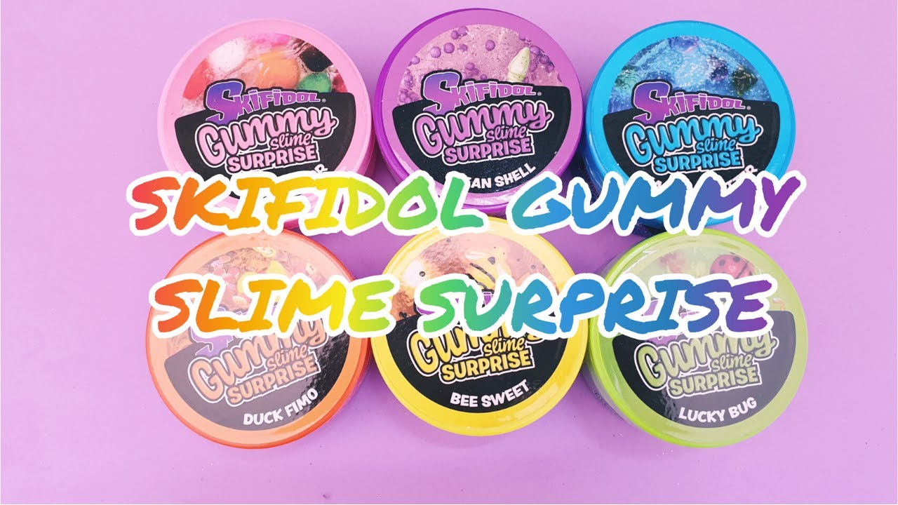 Skifidol Gummy Slime Surprise