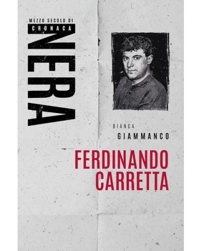 Libri - Mezzo secolo di cronaca nera