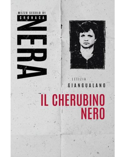 Libri - Mezzo secolo di cronaca nera