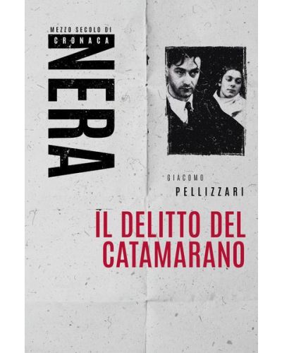 Libri - Mezzo secolo di cronaca nera