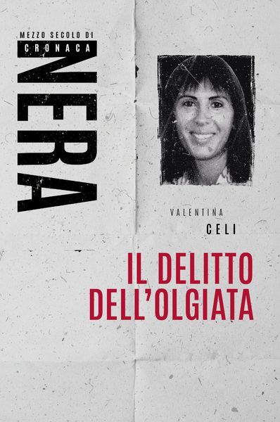Libri - Mezzo secolo di cronaca nera