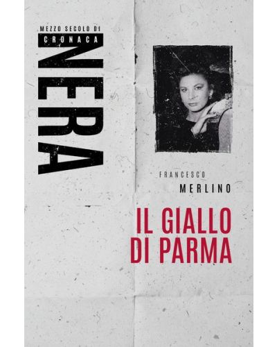 Libri - Mezzo secolo di cronaca nera