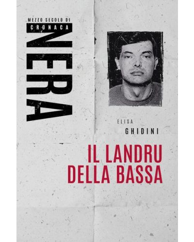 Libri - Mezzo secolo di cronaca nera