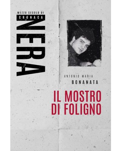 Libri - Mezzo secolo di cronaca nera