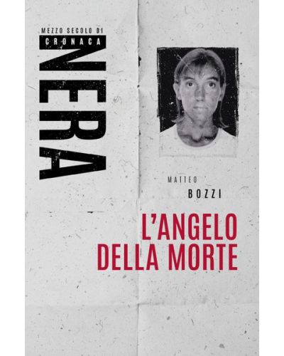 Libri - Mezzo secolo di cronaca nera