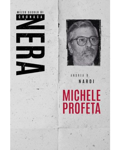 Libri - Mezzo secolo di cronaca nera