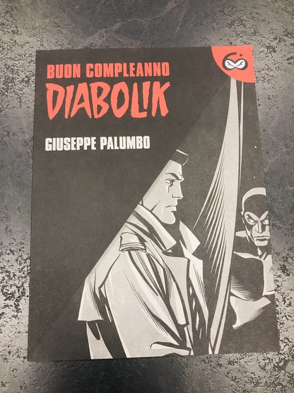 Cartoncino Speciale Diabolik Buon Compleanno - n.2 - Giuseppe Palumbo