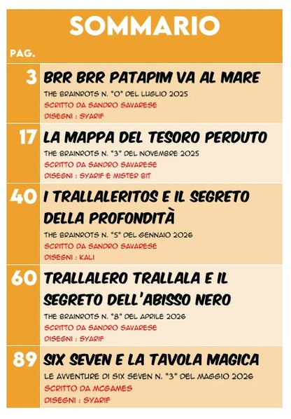 The Brainrots presenta "SUMMER STORIES" 2026 [Raccolta Speciale di 5 Storie Complete] Formato Maxi