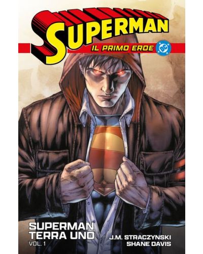 Collezione Superman - Il primo eroe (Corriere della Sera - La Gazzetta dello Sport)